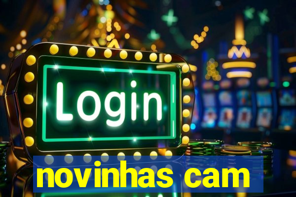 novinhas cam